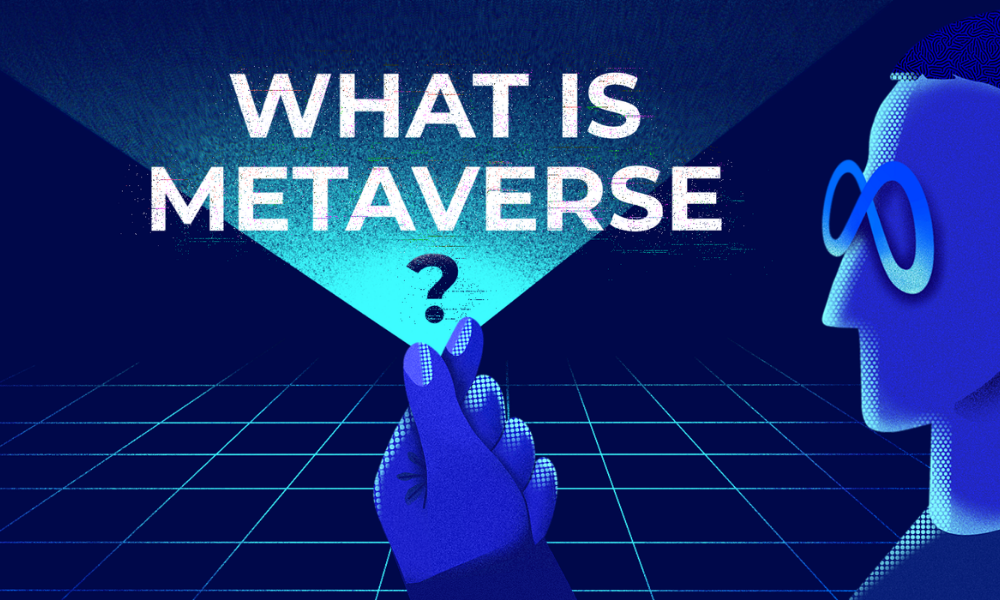 What Is the Metaverse And How Will It Alter The Internet?